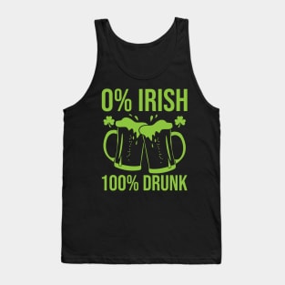 Funny Not Irish But Drunk - St. Patrick's Day Celebration Tank Top